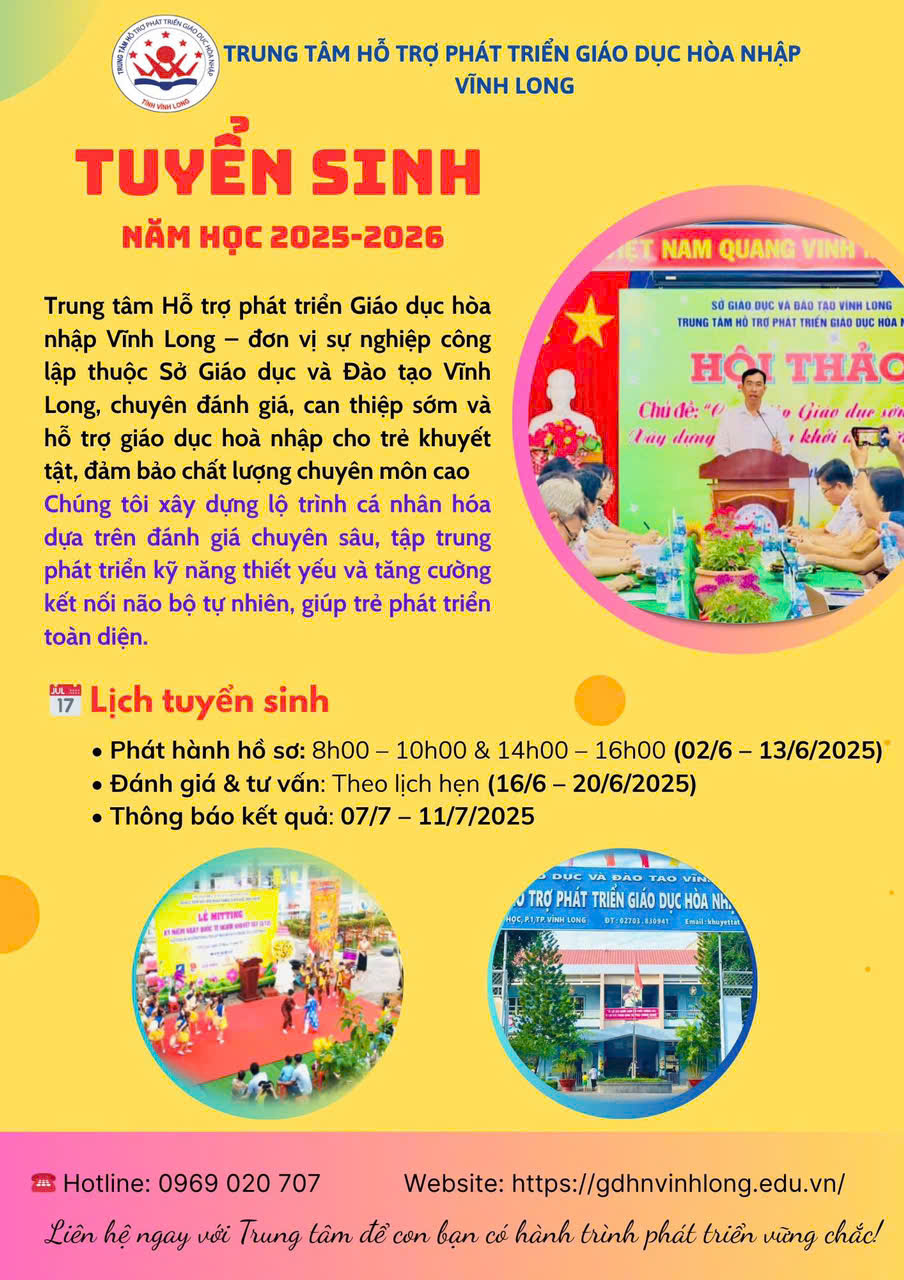 KẾ HOẠCH Tuyển sinh năm học 2025-2026 của Trung tâm Hỗ trợ phát triển Giáo dục hòa nhập Vĩnh Long